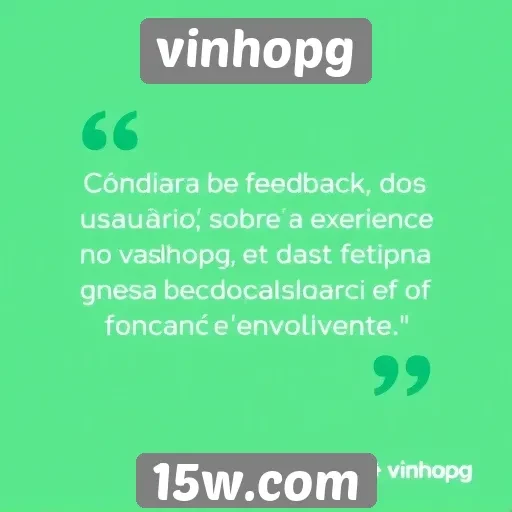 Feedback dos usuários sobre a experiência no Vinhopg